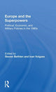 Book cover of: Europe and the Superpowers. By: Stefan Bethlen