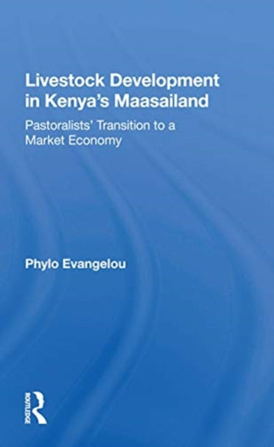 Book cover of: Livestock Development In Kenya's Maasailand