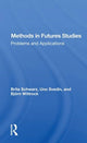 Book cover of: Methods In Futures Studies. By: Brita Schwarz