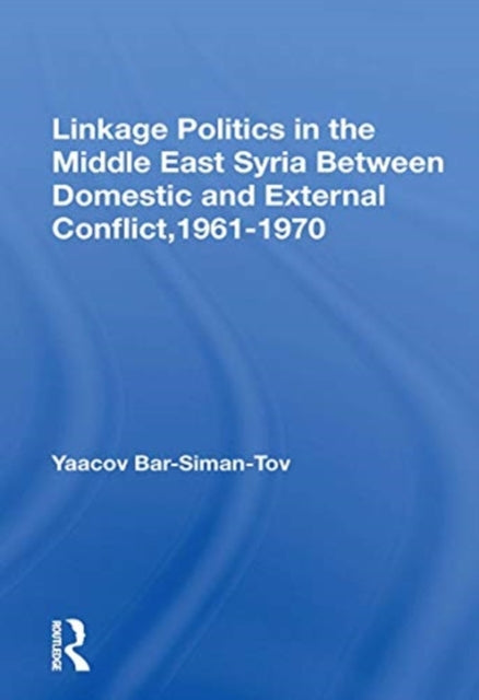 Book cover of: Linkage Politics In The Middle East