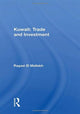 Book cover of: Kuwait: Trade And Investment. By: Ragaei El Mallakh