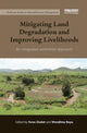 Book cover of: Mitigating Land Degradation and Improving Livelihoods. By: Feras Ziadat