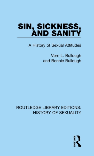 Book cover of: Sin, Sickness and Sanity. By: Vern L. Bullough