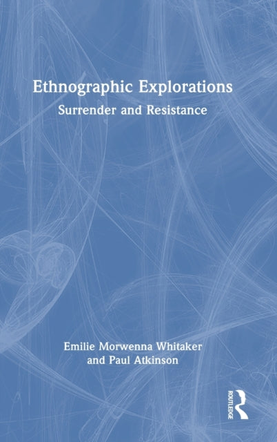 Book cover of: Ethnographic Explorations. By: Emilie Morwenna Whitaker