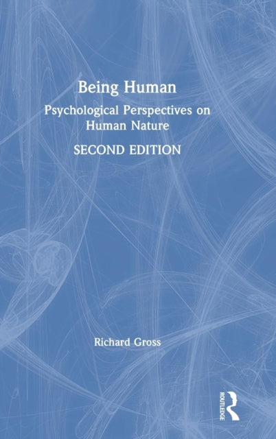 Book cover of: Being Human. By: Richard Gross