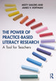 Book cover of: Power of Practice-Based Literacy Research. By: Misty Sailors