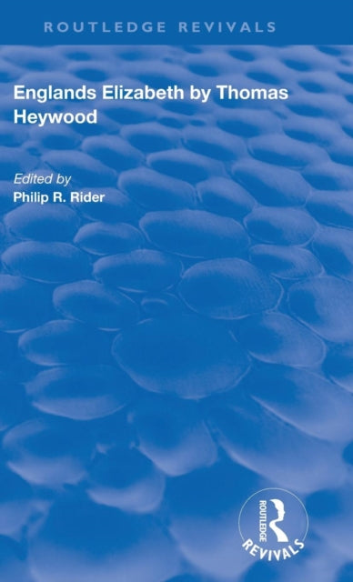 Book cover of: Englands Elizabeth. By: Thomas Heywood
