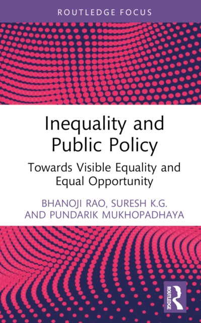 Book cover of: Inequality and Public Policy. By: Bhanoji Rao