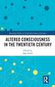 Book cover of: Altered Consciousness in the Twentieth Century. By: Jake Poller