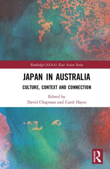 Book cover of: Japan in Australia. By: David Chapman