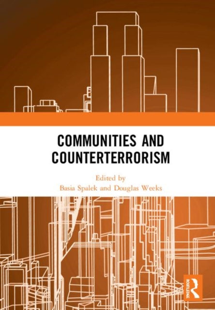 Book cover of: Communities and Counterterrorism. By: Basia Spalek