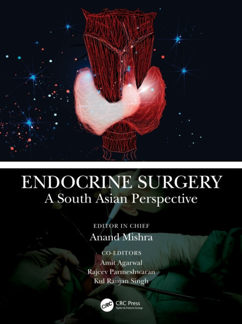 Book cover of: Endocrine Surgery. By: Anand Kumar Mishra