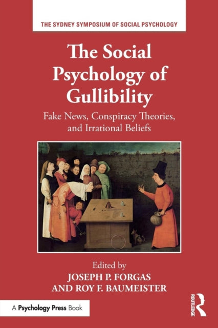 Book cover of: Social Psychology of Gullibility. By: Joseph P. Forgas