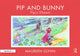 Book cover of: Pip and Bunny. By: Maureen Glynn