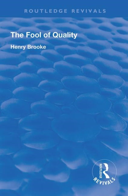 Book cover of: Fool of Quality. By: Henry Brooke