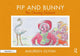 Book cover of: Pip and Bunny. By: Maureen Glynn