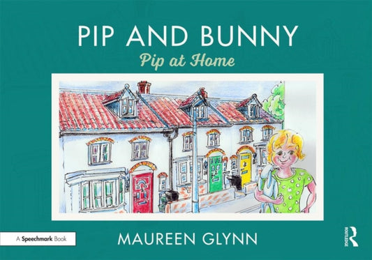 Book cover of: Pip and Bunny. By: Maureen Glynn