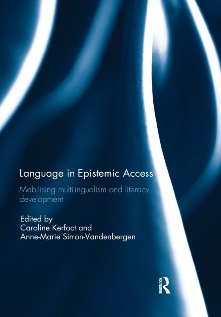 Book cover of: Language in Epistemic Access. By: Caroline Kerfoot