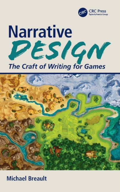 Book cover of: Narrative Design. By: Michael Breault