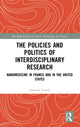 Book cover of: Policies and Politics of Interdisciplinary Research. By: Séverine Louvel