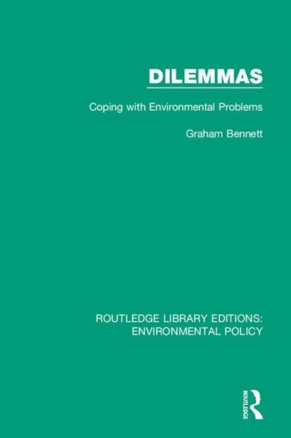 Book cover of: Dilemmas. By: Graham Bennett
