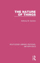 Book cover of: Nature of Things. By: Anthony M. Quinton