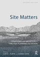 Book cover of: Site Matters. By: Carol Burns