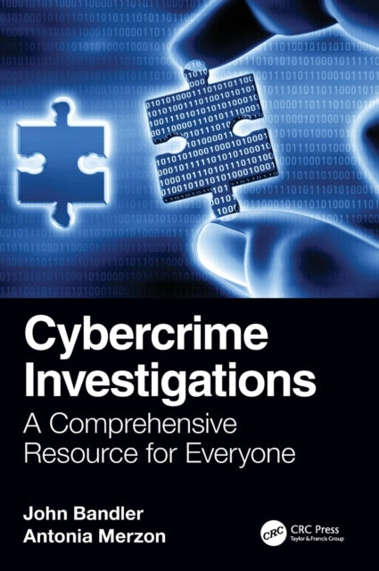 Book cover of: Cybercrime Investigations. By: John Bandler