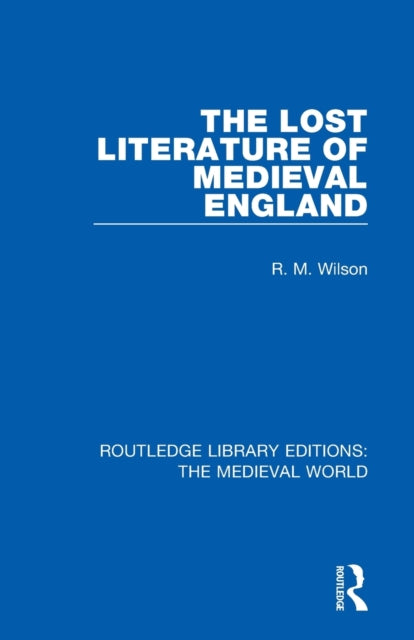 Book cover of: Lost Literature of Medieval England