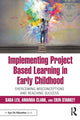 Book cover of: Implementing Project Based Learning in Early Childhood. By: Sara Lev