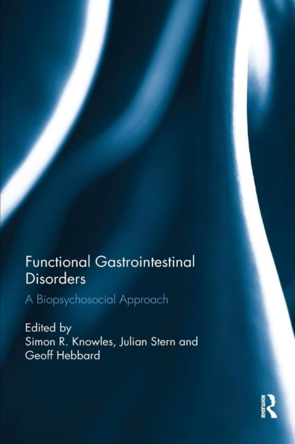 Book cover of: Functional Gastrointestinal Disorders. By: Simon R. Knowles