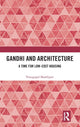 Book cover of: Gandhi and Architecture. By: Maddipati Venugopal