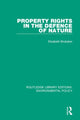 Book cover of: Property Rights in the Defence of Nature. By: Elizabeth Brubaker