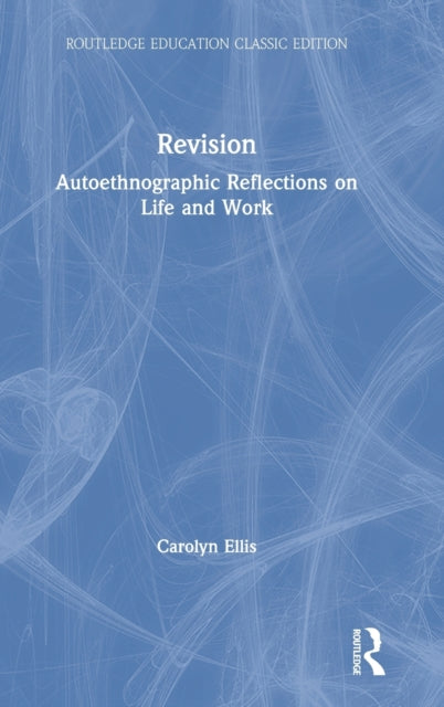 Book cover of: Revision. By: Carolyn Ellis