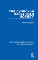 Book cover of: Church in Early Irish Society. By: Kathleen Hughes