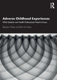 Book cover of: Adverse Childhood Experiences. By: Roberta Waite