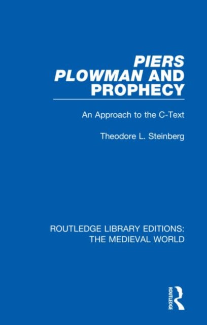 Book cover of: Piers Plowman and Prophecy. By: Theodore L. Steinberg