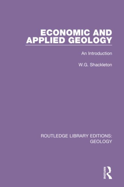 Book cover of: Economic and Applied Geology. By: W. G. Shackleton