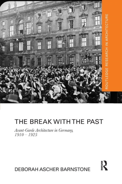 Book cover of: Break with the Past. By: Deborah Ascher Barnstone