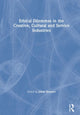 Book cover of: Ethical Dilemmas in the Creative, Cultural and Service Industries. By: Johan Bouwer