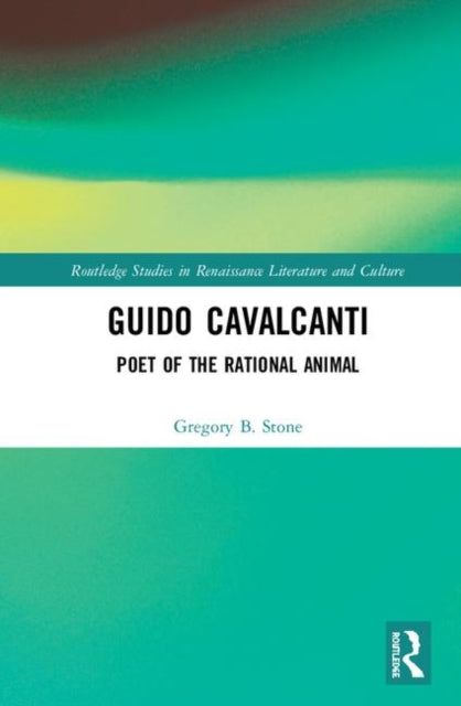 Book cover of: Guido Cavalcanti. By: Gregory B. Stone