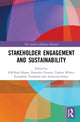 Book cover of: Stakeholder Engagement and Sustainability. By: S. M. Riad Shams
