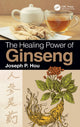 Book cover of: Healing Power of Ginseng. By: Joseph P. Hou