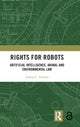 Book cover of: Rights for Robots. By: Joshua C. Gellers