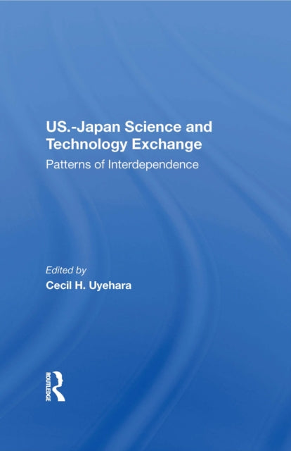Book cover of: U.S.-Japan Science And Technology Exchange. By: Cecil H. Uyehara