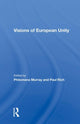 Book cover of: Visions Of European Unity