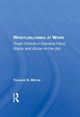 Book cover of: Whistleblowing At Work