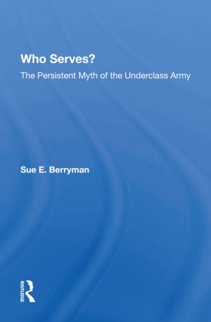 Book cover of: Who Serves?. By: Sue E. Berryman