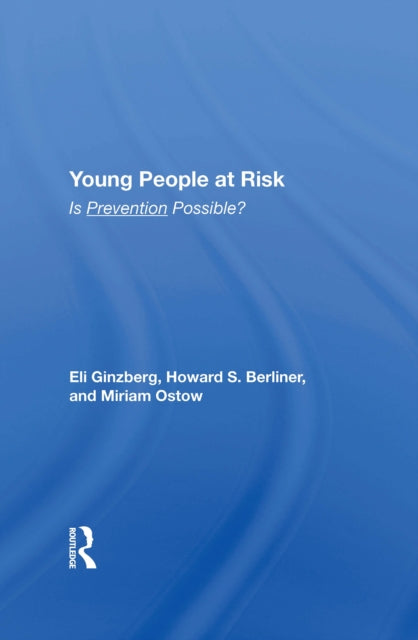 Book cover of: Young People At Risk. By: Eli Ginzberg