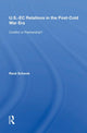 Book cover of: U.S.- EC Relations In The Post-cold War Era
